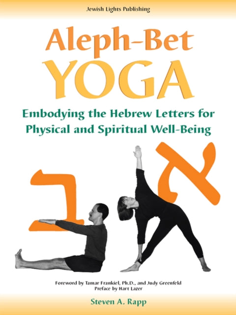 Book cover of: Aleph-Bet Yoga. By: Stephen A. Rapp