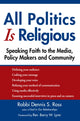 Book cover of: All Politics Is Religious. By: Dennis S. Ross