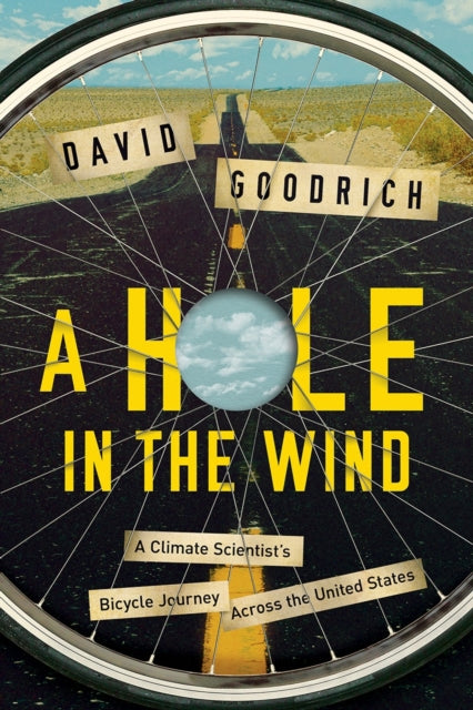 Book cover of: Hole in the Wind. By: David M. Goodrich