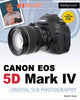Book cover of: David Busch's Canon EOS 5D Mark IV Guide to Digital SLR Photography. By: David D. Busch