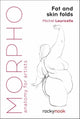 Morpho: Fat and Skin Folds, Anatomy for Artists 9781681985046 Michel Lauricella