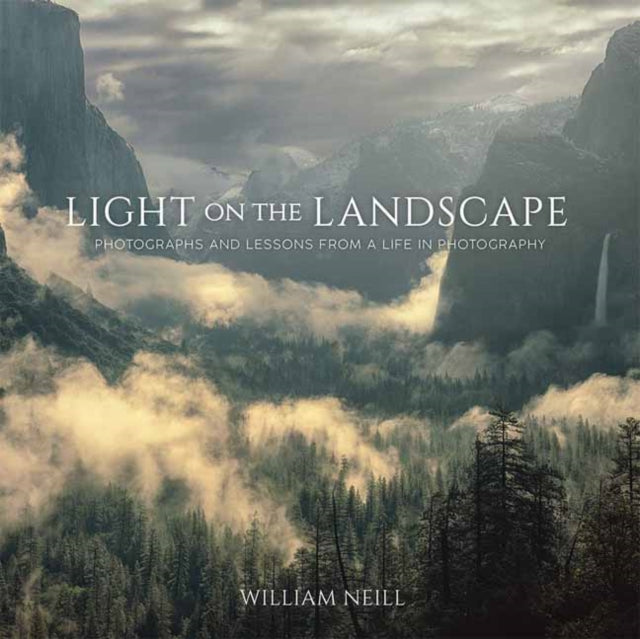 Book cover of: Light on the Landscape. By: William Neill