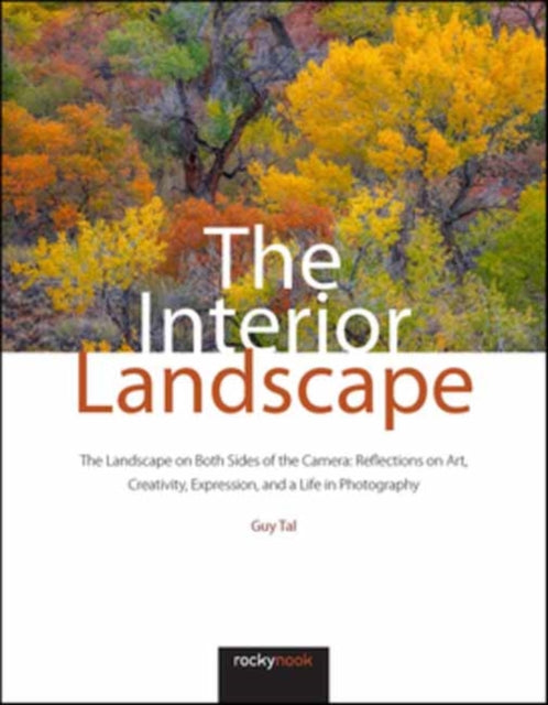 Book cover of: Interior Landscape. By: Guy Tal