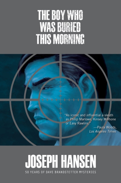 Book cover of: Boy Who Was Buried This Morning. By: Joseph Hansen