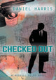 Book cover of: Checked Out. By: Daniel Harris