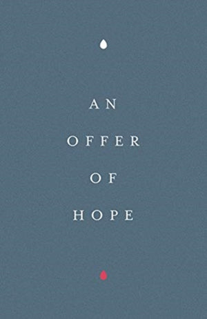 An Offer of Hope (25–pack)