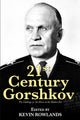 Book cover of: 21st Century Gorshkov