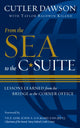 Book cover of: From the Sea to the C-Suite. By: Vadm Cutler Dawson USN (Ret)