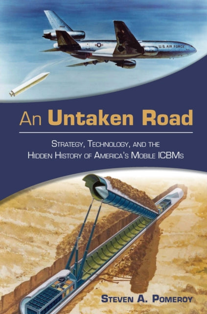 Book cover of: Untaken Road. By: Steven A. Pomeroy