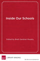 Book cover of: Inside Our Schools