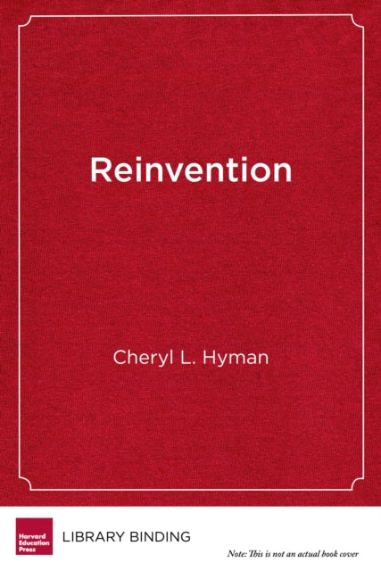 Book cover of: Reinvention. By: Cheryl L. Hyman