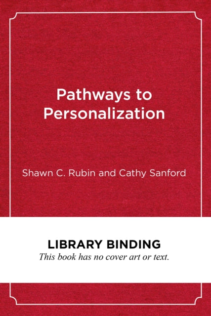 Book cover of: Pathways to Personalization. By: Shawn C. Rubin