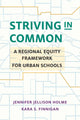 Book cover of: Striving in Common. By: Jennifer Jellison Holme
