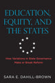 Book cover of: Education, Equity, and the States. By: Sara E. Dahill-Brown