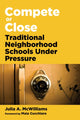 Book cover of: Compete or Close. By: Julia A. McWilliams