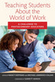 Book cover of: Teaching Students About the World of Work. By: Nancy Hoffman
