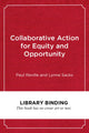 Book cover of: Collaborative Action for Equity and Opportunity. By: Paul Reville