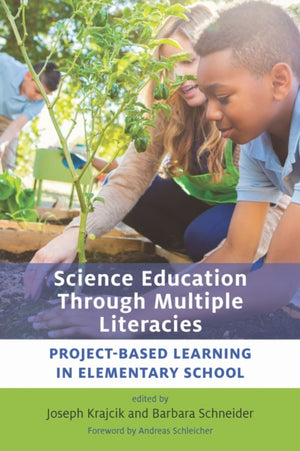 Science Education Through Multiple Literacies