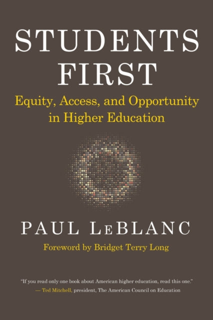 Book cover of: Students First. By: Paul LeBlanc