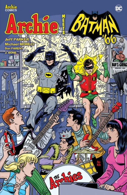 Book cover of: Archie Meets Batman '66. By: Jeff Parker