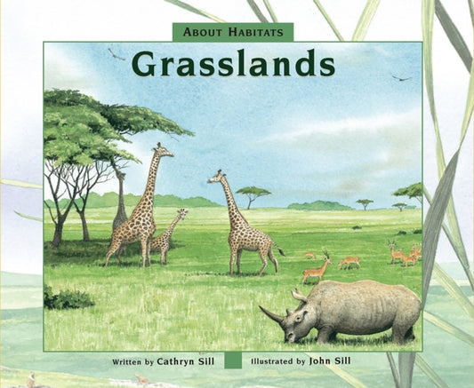 Book cover of: Grasslands. By: Cathryn P. Sill
