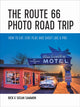 Book cover of: Route 66 Photo Road Trip. By: Rick Sammon