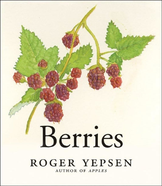 Book cover of: Berries. By: Roger B. Yepsen