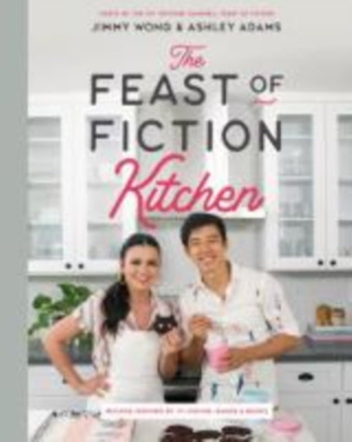 Book cover of: Feast of Fiction Kitchen. By: Ashley Adams