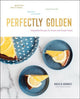 Book cover of: Perfectly Golden