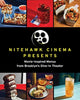 Book cover of: Nitehawk Cinema Presents. By: Matthew Viragh