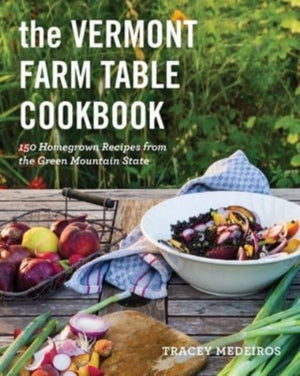 Vermont Farm Table Cookbook