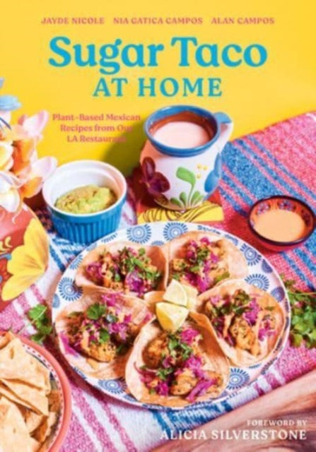 Book cover of: Sugar Taco at Home. By: Jayde Nicole