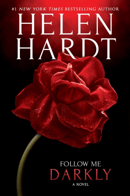Book cover of: Follow Me Darkly. By: Helen Hardt