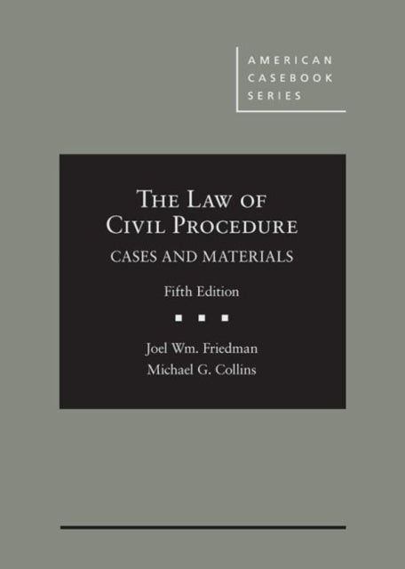 Book cover of: Law of Civil Procedure. By: Joel Friedman