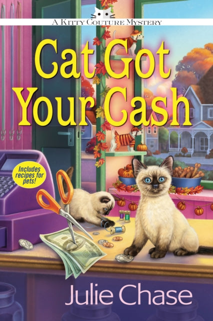 Book cover of: Cat Got Your Cash. By: Chase, Julie (Mystery writer)
