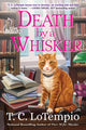Book cover of: Death by a Whisker. By: T. C. LoTempio