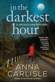 Book cover of: In the Darkest Hour. By: Carlisle, Anna (Teacher)