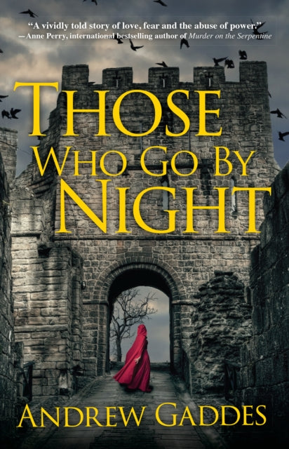 Book cover of: Those Who Go By Night. By: Andrew Gaddes