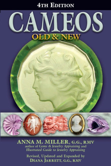 Book cover of: Cameos Old & New (4th Edition). By: Anna M. Miller