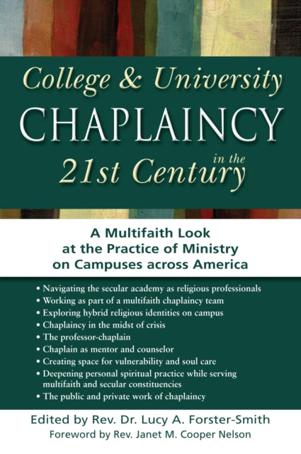Book cover of: College & University Chaplaincy in the 21st Century. By: Lucy A. Forster-Smith
