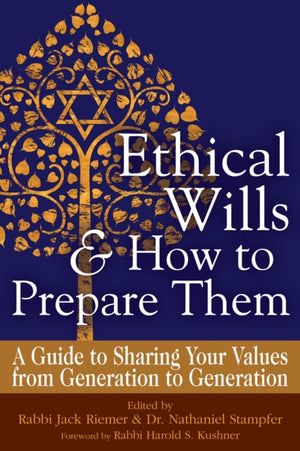 Ethical Wills & How to Prepare Them (2nd Edition)