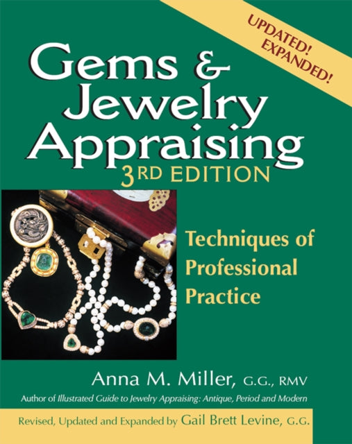 Book cover of: Gems & Jewelry Appraising (3rd Edition). By: Anna M. Miller