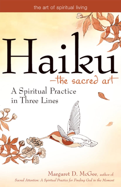 Book cover of: Haiku—The Sacred Art. By: Margaret D. McGee