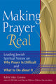 Book cover of: Making Prayer Real. By: Rabbi Mike Comins