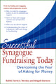 Book cover of: Successful Synagogue Fundraising Today. By: David A. Mersky