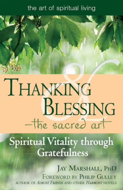 Book cover of: Thanking & Blessing—The Sacred Art. By: Jay Marshal