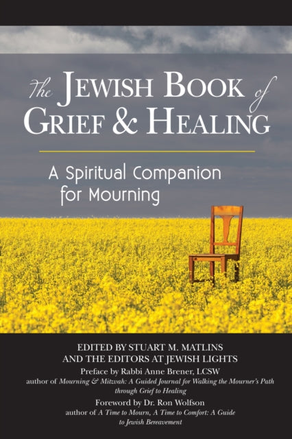 Book cover of: Jewish Book of Grief and Healing. By: Stuart M. Matlins