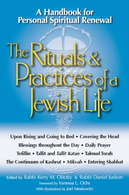 Book cover of: Rituals & Practices of a Jewish Life. By: Kerry M. Olitzky