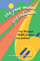 Book cover of: Year Mom Got Religion. By: Lee Meyerhoff Hendler