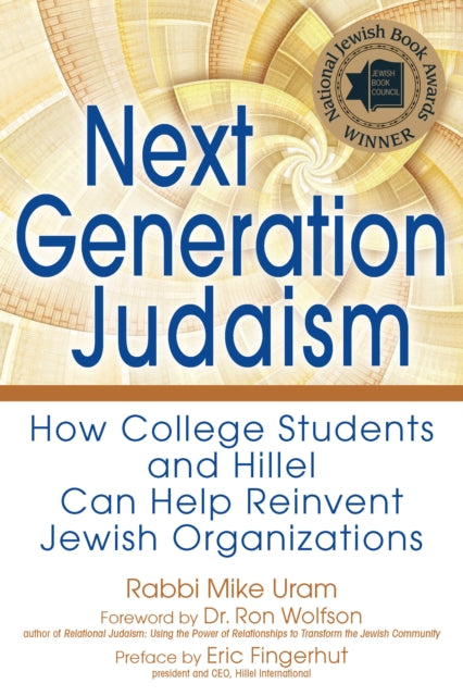 Book cover of: Next Generation Judaism. By: Rabbi Mike Uram